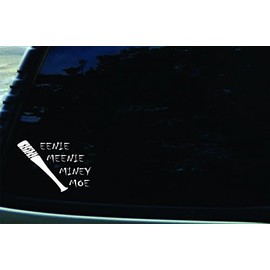 6" X 4" Eenie Meenie Miney Moe Negan Vinyl DIE Cut Decal for Your Car, Truck, Laptop, Window