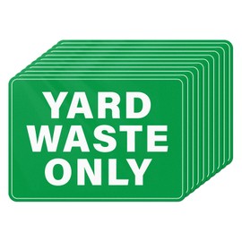YIKIADA 10 Pack Yard Waste Only Stickers 10×7 Inches Vinyl Weatherproof Self Adhesive Sign for Trash Cans Garbage Bins Recycle Containers