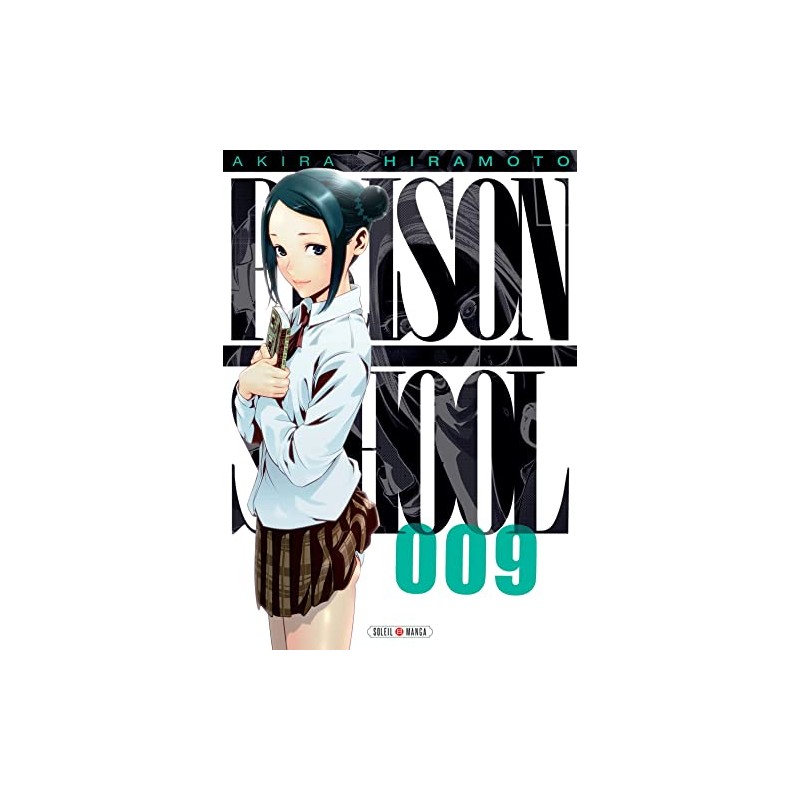 PRISON SCHOOL T09: PRISON SCHOOL T09