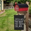 Jesus Is The Way The Truth The Life Flag 12x18