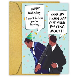Funny Birthday Card Meme For Men Women Him Her, Keep My Dawn Age Out Your fucking Mouth card, Will Smith Slaps Chris Rock Happy Birthday Card, Oscars Meme Birthday Cards, Chris Rock Meme Card(20)