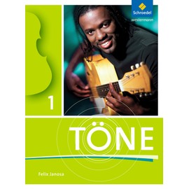 Töne: Schülerband 1: Schulbuch 1 (Klasse 5/6) (Töne: Ausgabe 2012)