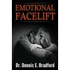 Emotional Face-lift: Understanding Liberation from Negative Emotions Without Doing Time