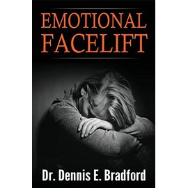 Emotional Face-lift: Understanding Liberation from Negative Emotions Without Doing Time in a Monastery!