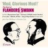 Flanders & Swann Mud, Glorious Mud