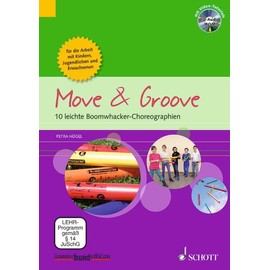 Move & Groove: 10 leichte Boomwhacker-Choreographien für die Arbeit mit Kindern, Jugendlichen und Erwachsenen. Boomwhackers.