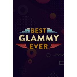 Christmas Journal & Planner - Womens Best Glammy Ever Grandma Cool Cute Grandmother Gift Idea Quote: Glammy, Lined writing notebook journal for christmas lists, planning, menus, gifts, and more,Daily