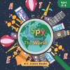 I Spy Around The World: The Fun And Educational I