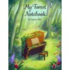 My Forest Notebook. Piano Solo.