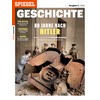SPIEGEL GESCHICHTE 2/2025 "80 Jahre nach Hitler"