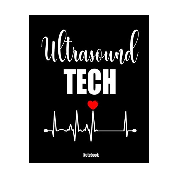 Ultrasound Tech Notebook: Medical Sonographer Gift, Composition Book for School