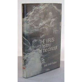 The Virus: A History of the Concept