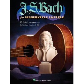 J. S. Bach for Fingerstyle Ukulele
