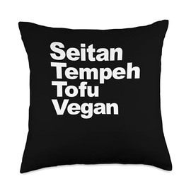 Seitan Tempeh Tofu Vegan Vegetarian Message Slogan Designer Throw Pillow