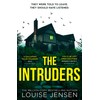 The Intruders: The nailbiting new psychological suspense thriller for 2024