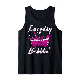 Women's Everyday I'm Bubblin' Bubble Bath Salts Tank Top
