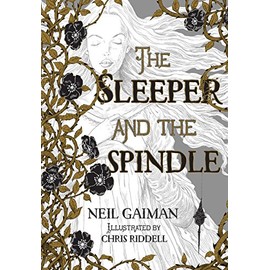The Sleeper and the Spindle