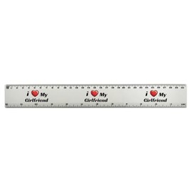 'I Love My Girlfriend' 30cm (12 Inch) White Plastic Ruler (RL00092514)