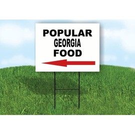 GEORGIA POPULAR FOOD LEFT ARROW YARD SIGN ROAD SIGN WITH STAND