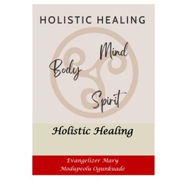 HOLISTIC HEALING