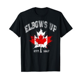 Proud Canadian Elbows Up Canada Tee Elbows Up Canada Est 1867 Proud Canadian Strong Canada T-Shirt