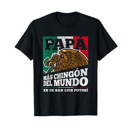 San Luis Potosi Mexico Dia del papá T-Shirt