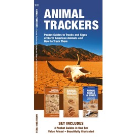 Animal Trackers: Pocket Guides to Tracks and Signs of North American Animals and How to Track Them