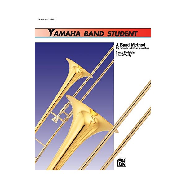 Yamaha Band Student Trombone, Book 1