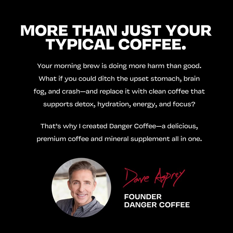 Danger Coffee by Dave Asprey, Remineralized, Mold Free & Lab