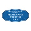 Victorian Please Watch Your Step Sign (Blue) - Medium 2