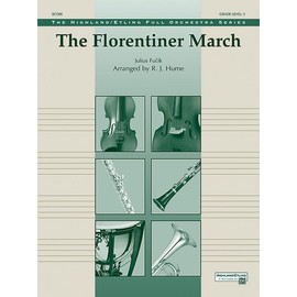 Alfred The Florentiner March Full Orchestra Grade 3 Set