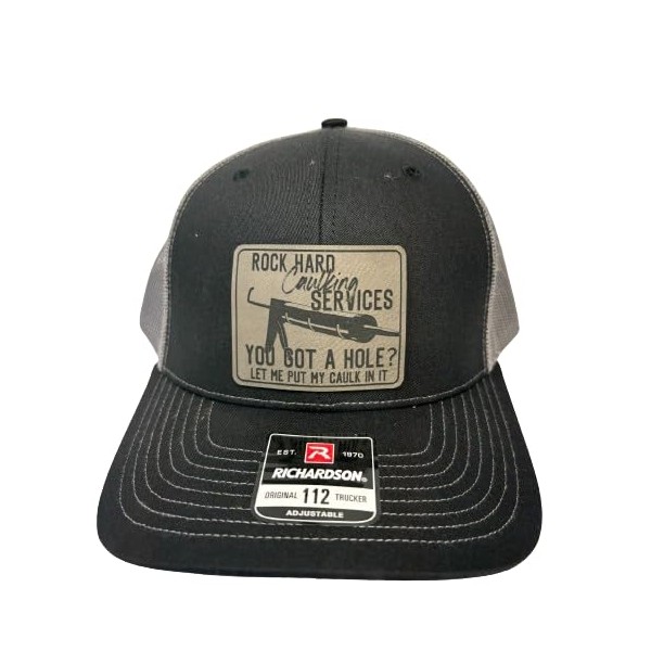 Rock Hard Caulking Services Leather Patch Trucker Snapback Baseball Hat-