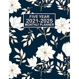 Five Year Monthly Planner 2021-2025: 5 Year Monthly Planner and Monthly Calendar with Holidays and Agenda Schedule Organiser with 60 Months Calendar