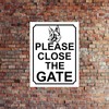PLEASE CLOSE THE GATE GERMAN SHEPHERD DOG THEME METAL SIGN