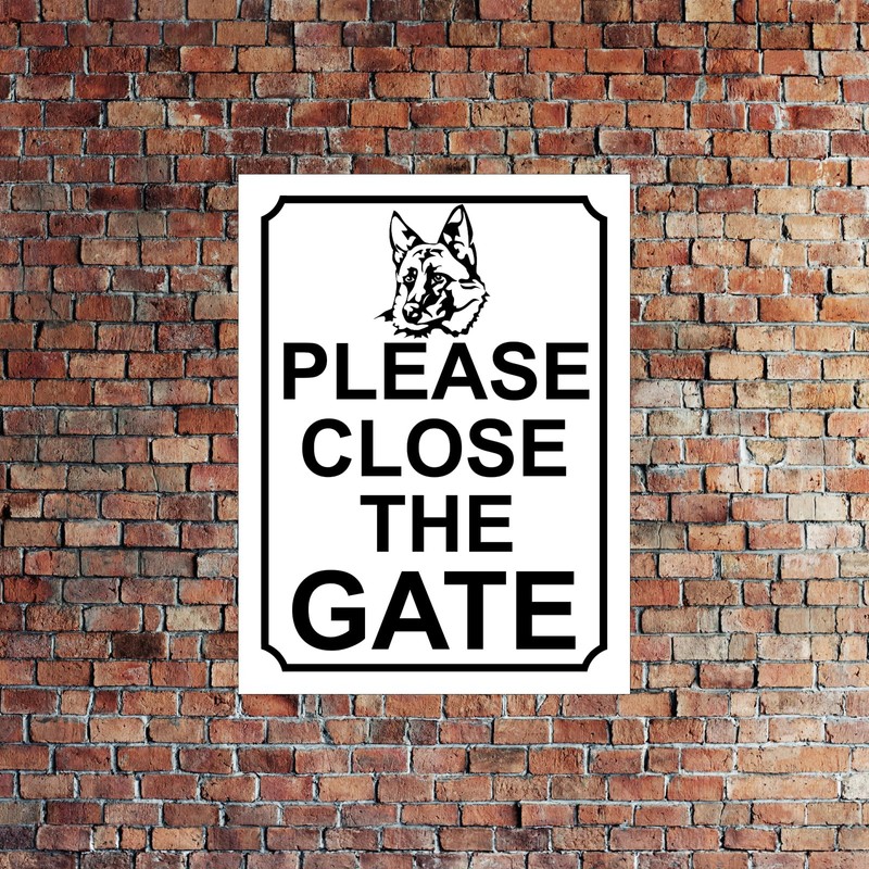PLEASE CLOSE THE GATE GERMAN SHEPHERD DOG THEME METAL SIGN