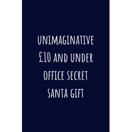 Unimaginative £10 and under office secret santa gift: Alternative Christmas Gift Secret Santa For Colleagues: Small Lined Notebook
