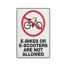 E-Bikes Or E-Scooters Are Not Allowed Sign Warning Sticker-Security Sign Outdoor Sign 12 X 8 Inches