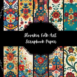 Slovakia Folk Art Scrapbook Paper, Europe Travel Junk Journal Paper, Colorful Flowers Decorative Paper, DIY Projects, Origami, Collage Sheets, Decoupage Paper, 10 Designs, Double Sided