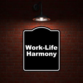 Work-Life Harmony BLACK Minimalist Aluminum Composite Sign 8.5 x 10 inches