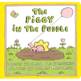 The Piggy in the Puddle (Classic Board Books)