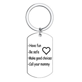Mommy Keychain Drive Safe Keychain for Mommy Gifts Have Fun Be Safe Make Good Choices Mom Keychain Mom Birthday Gifts Mother’s Day Gifts New Driver Gift