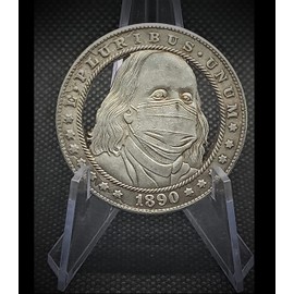 Hand Cut Hobo Coin President Benjamin Franklin Wearing a Face Mask Custom American US Art Dollar