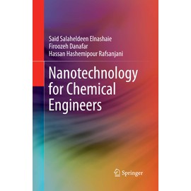 Nanotechnology for Chemical Engineers