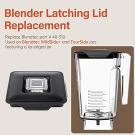 Blender Latching Lid Replacement for Blendtec - Commercial WildSide+ & FourSide Jars, Blender Vented Latching Cover Replaces Blendtec Part # 40-310