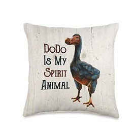 Dodo is my Spirit Animal, Dodo Bird Throw Pillow