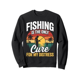 Fishing Is the Only Cure My Therapy Fisherman Stress Relief Sweatshirt