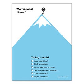 Motivational Notes with Mountain Paper Pad - 4.25 x 5.5 inch, 50 sheets - Funny Office Desk Gag Gift for Boss, Coworker