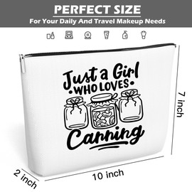 JJOINUS Funny Makeup Bag Gifts, Cute Cosmetic Bag Just A Girl Who Love Canning, Christmas Gifts for Teen Girl, Best Sister, Friends, Birthday White Elephant, 10x7 Inch