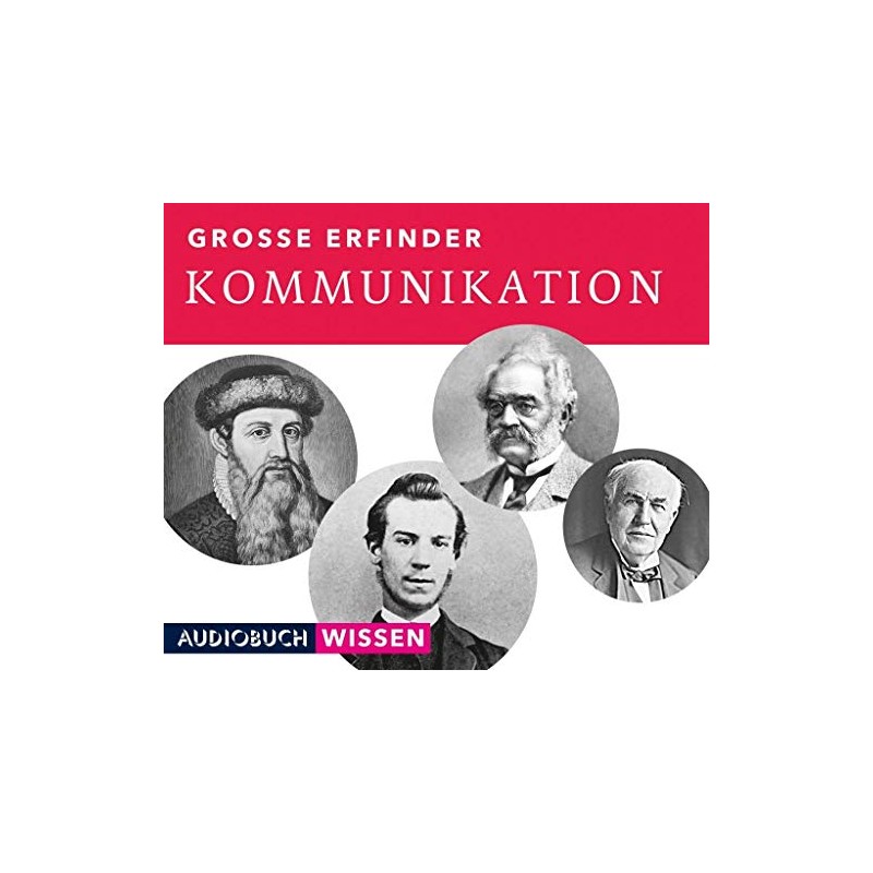 Große Erfinder: Kommunikation: Lesung
