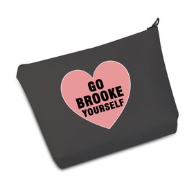 Funny Tree Hill Inspired Gifts Go Brooke Yourself Storage Bag Gift for Brooke Fans (Go Brooke Yourself B CA)